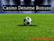 casino-deneme-bonusu